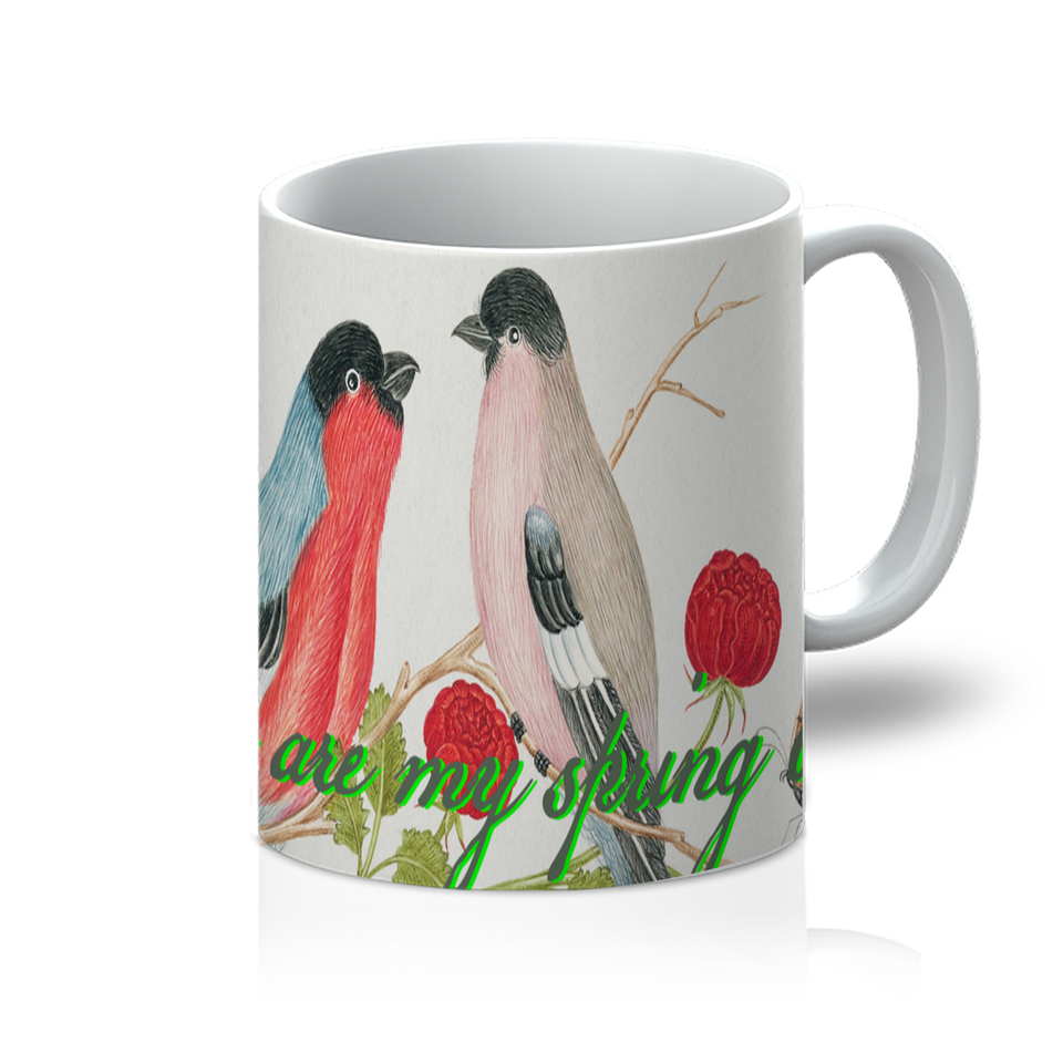 Mug "You are my Spring Bird" - Manufacture of Emotions